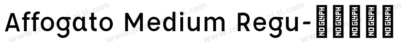 Affogato Medium Regu字体转换